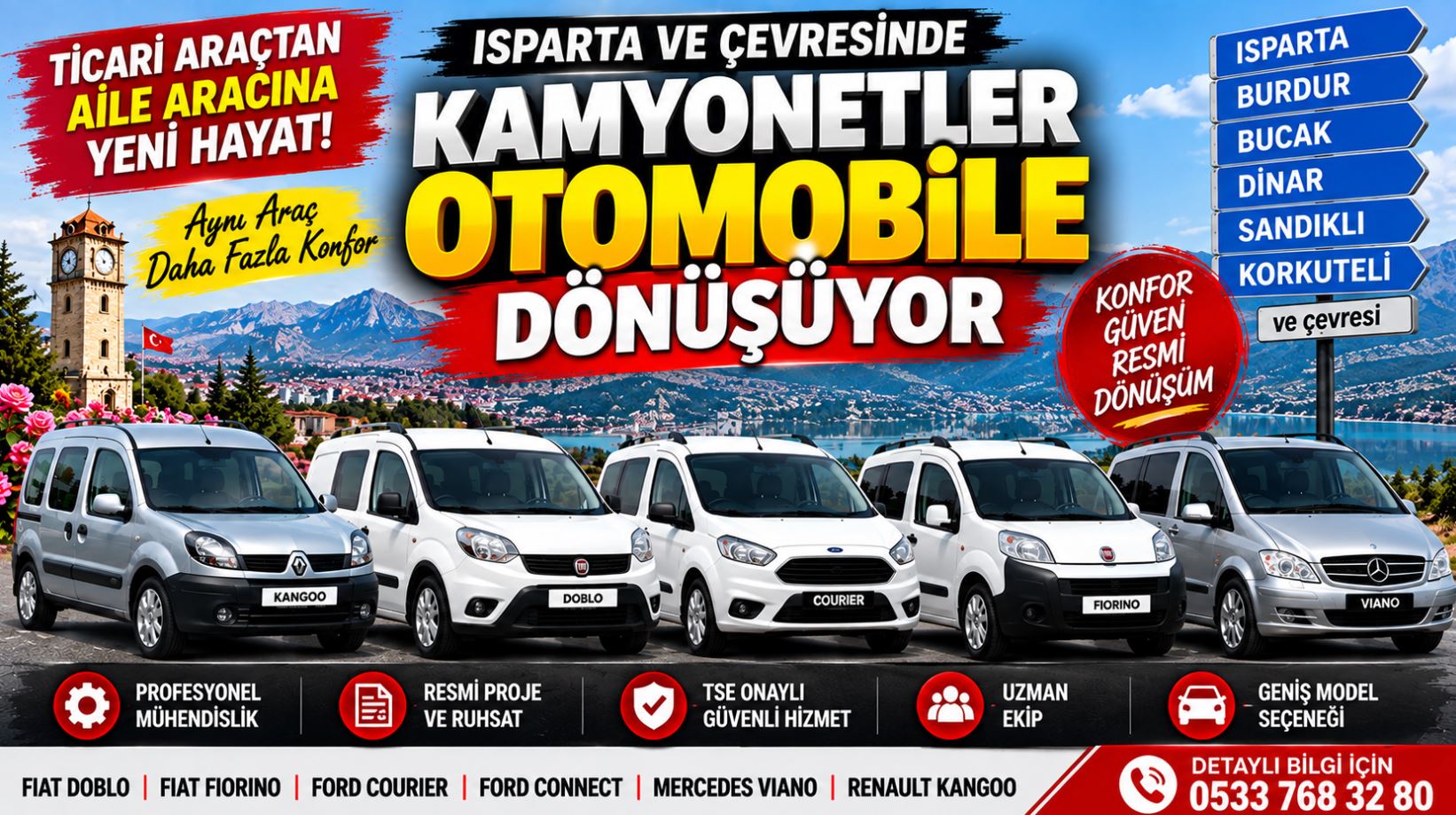 Isparta ve Burdur'da  aracını aile otomobiline dönüştürmek isteyenler dikkat! 